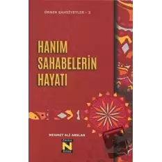 Hanım Sahabelerin Hayatı