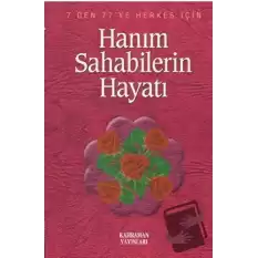 Hanım Sahabilerin Hayatı