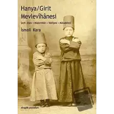 Hanya / Girit Mevlevihanesi