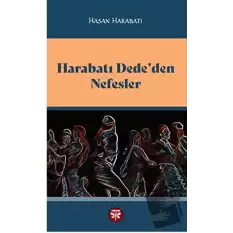 Harabatı Dede’den Nefesler