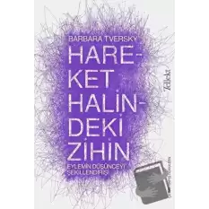 Hareket Halindeki Zihin