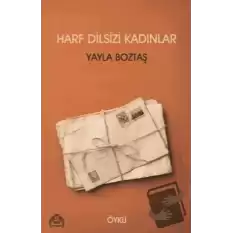 Harf Dilsizi Kadınlar