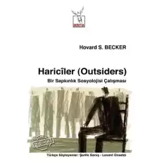 Hariciler (Outsiders)