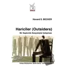 Hariciler (Outsiders)