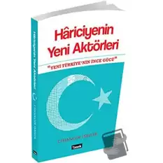 Hariciyenin Yeni Aktörleri