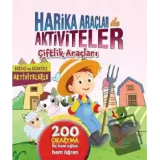 Harika Araçlar ile Aktiviteler - Çiftlik Araçları