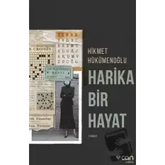 Harika Bir Hayat