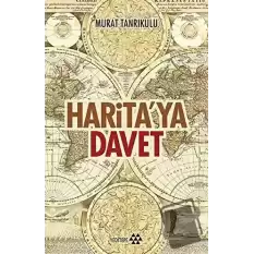 Harita’ya Davet