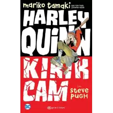 Harley Quinn - Kırık Cam