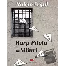 Harp Pilotu ve Silivri