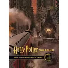 Harry Potter Film Dehlizi Kitap 2: Diagon Yolu, Hogwarts Ekspresi ve Sihir Bakanlığı