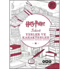 Harry Potter Sihirli Yerler ve Karakterler