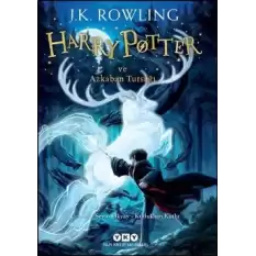 Harry Potter ve Azkaban Tutsağı (3. Kitap)