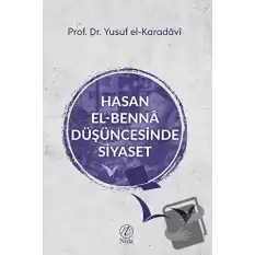 Hasan el-Benna Düşüncesinde Siyaset