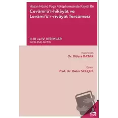 Hasan Hüsnü Paşa Kütüphanesinde Kayıtlı Bir Cevamiül-Hikayat ve Levamiür-Rivayat Tercümesi