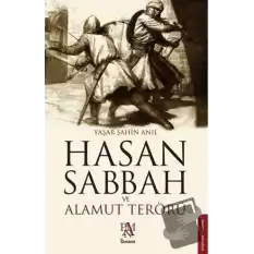 Hasan Sabbah ve Alamut Terörü