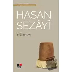 Hasan Sezayi - Türk Tasavvuf Edebiyatından Seçmeler 9