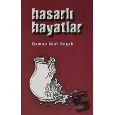 Hasarlı Hayatlar