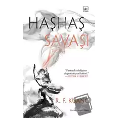 Haşhaş Savaşı - Haşhaş Savaşı Üçlemesi 1 (Ciltli)