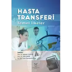 Hasta Transferi Temel İlkeler