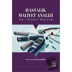 Hastalık Maliyet Analizi