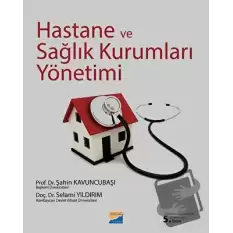 Hastane ve Sağlık Kurumları Yönetimi