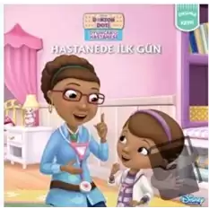 Hastanede İlk Gün - Doktor Doti Oyuncak Hastanesi