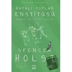 Hatalı Toplar Enstitüsü - Bitmemiş Bir Beyzbol Destanı