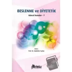 Hatiboğlu Beslenme ve Diyetetik Güncel Konular - 7