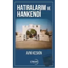 Hatıralarım ve Hankendi