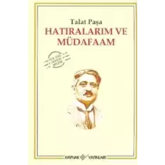 Hatıralarım ve Müdafaam