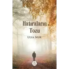 Hatıraların Tozu