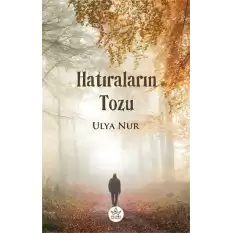 Hatıraların Tozu