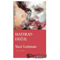 Hatırat Değil