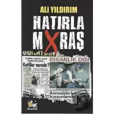 Hatırla Mxraş