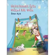 Hatırlamak İçin Güzel Bir Gün