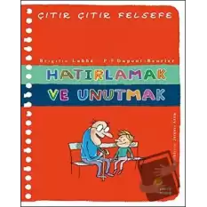 Hatırlamak ve Unutmak - Çıtır Çıtır Felsefe 29