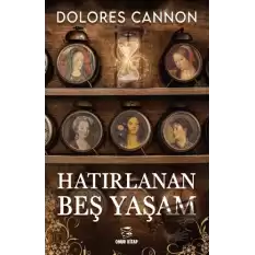 Hatırlanan Beş Yaşam