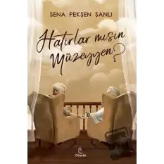 Hatırlar Mısın Müzeyyen?