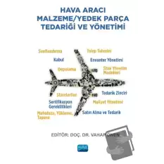 Hava Aracı Malzeme / Yedek Parça Tedariği ve Yönetimi