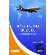 Hava Taşıma Hukuku Sempozyumu