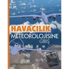 Havacılık Meteorolojisine Giriş
