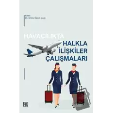 Havacılıkta Halkla İlişkiler Çalışmaları