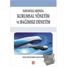 Havayollarında Kurumsal Yönetim ve Bağımsız Denetim