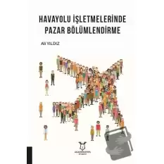 Havayolu İşletmelerinde Pazar Bölümlendirme