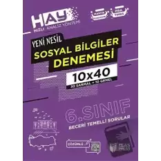 HAY 6. Sınıf Sosyal Bilgiler Branş Deneme