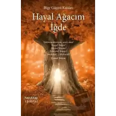 Hayal Ağacım İğde