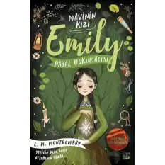 Hayal Dokumacısı - Mavinin Kızı Emily 3