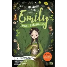 Hayal Dokumacısı - Mavinin Kızı Emily 3