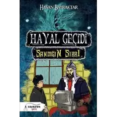 Hayal Geçidi - Sandığın Sırrı